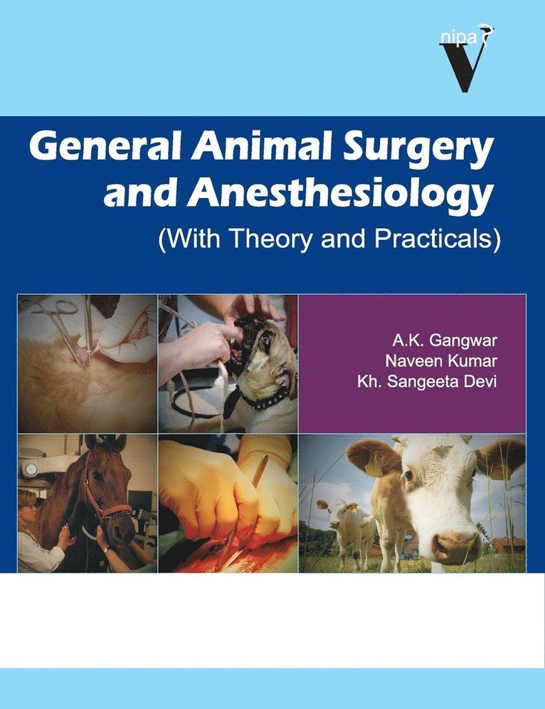 General Animal Surgery and Anaestesiology 1