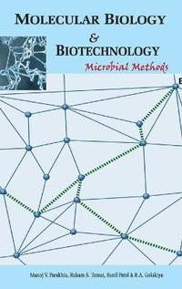 bokomslag Molecular Biology and Biotechnology: Microbial Methods