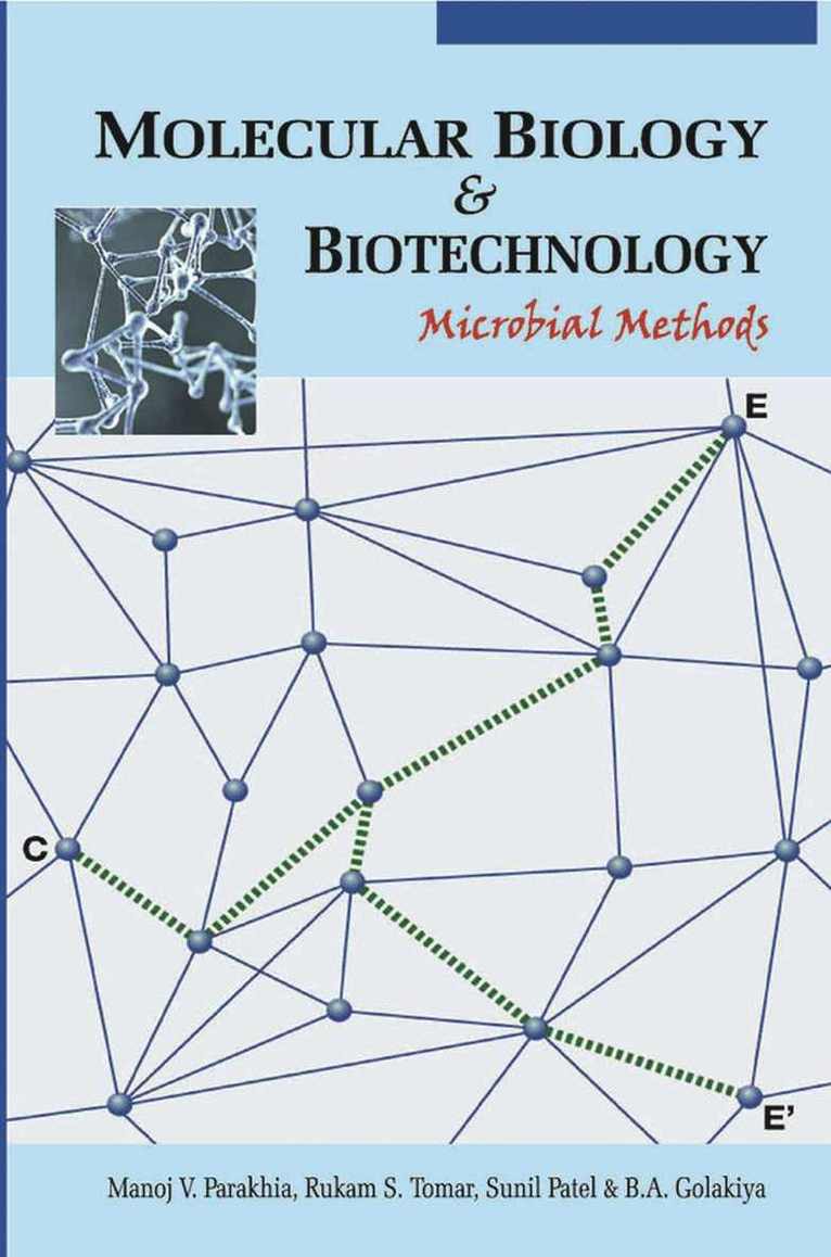 Manoj V. Parakhia, Rukam S. Toma, Sunil V. Patel, B.A. Golakiya - Molecular Biology and Biotechnology, Inbunden
