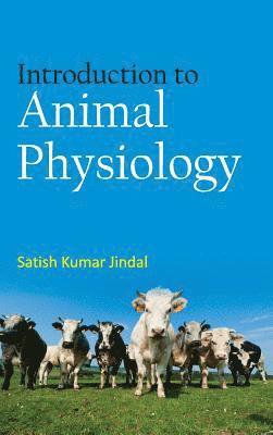 bokomslag Introduction to Animal Physiology