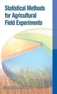 bokomslag Statistical Methods for Agricultural Field Experiments