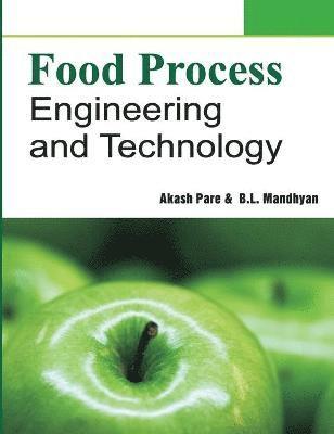 Food Process Engineering and Technology 1