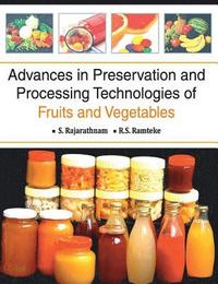 bokomslag Advances in Preservation and Processing Technologies of Fruits and Vegetables