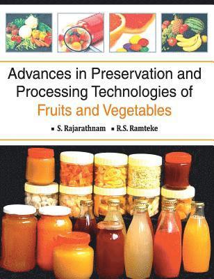 bokomslag Advances in Preservation and Processing Technologies of Fruits and Vegetables