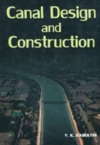 bokomslag Canal Design and Construction