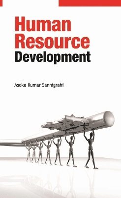 Asoke Kumar Sannigrahi - Human Resource Development, Inbunden