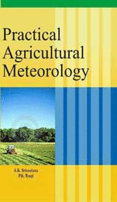 bokomslag Practical Agricultural Meteorology