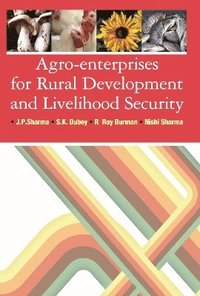 bokomslag Agro-Enterprises for Rural Development and Livelihood Security