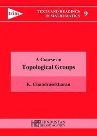 bokomslag A Course on Topological Groups