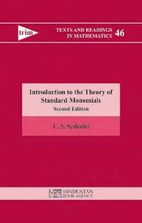 bokomslag Introduction to the Theory of Standard Monomials