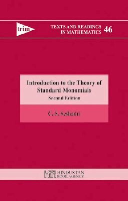 C.S. Seshadri - Introduction to the Theory of Standard Monomials, Häftad