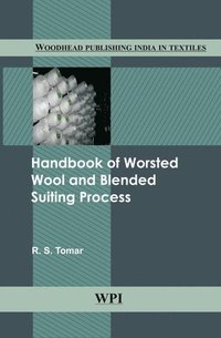 bokomslag Handbook of Worsted Wool and Blended Suiting Process