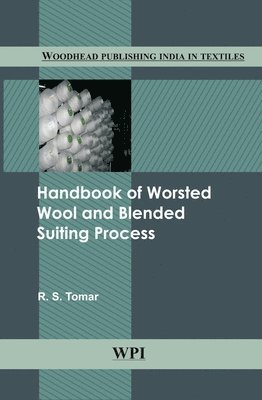 bokomslag Handbook of Worsted Wool and Blended Suiting Process