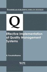 bokomslag Effective Implementation of Quality Management Systems