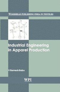 bokomslag Industrial Engineering In Apparel Production