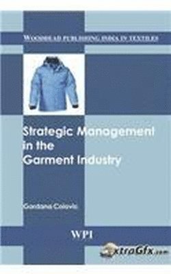 bokomslag Strategic Management In The Garment Industry