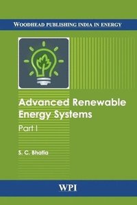 bokomslag Advanced Renewable Energy Systems, (Part 1 and 2)