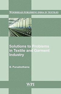 bokomslag Solutions to Problems in Textile and Garment Industry