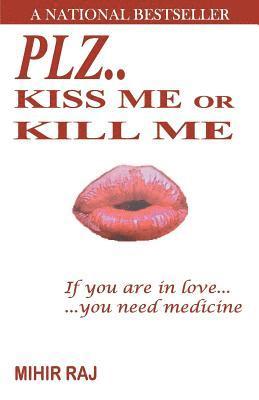 Plz..Kiss Me or Kill Me 1