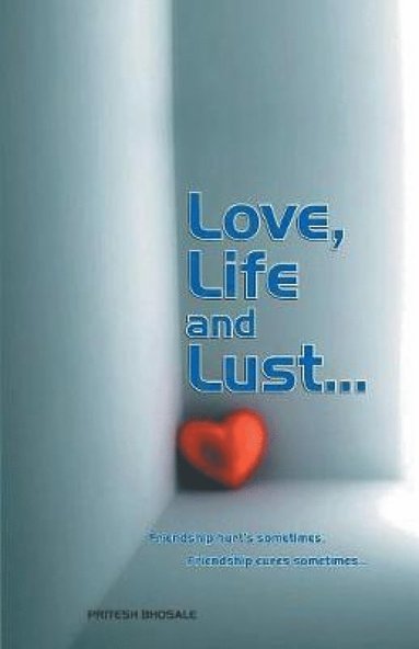 bokomslag Love,Life and Lust