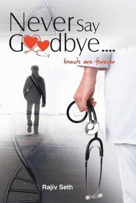 Never Say Goodbye 1