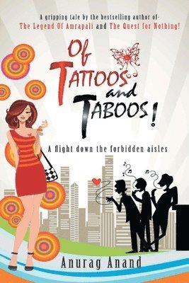 Anurag Anand - Of Tattoos and Taboos !, Häftad