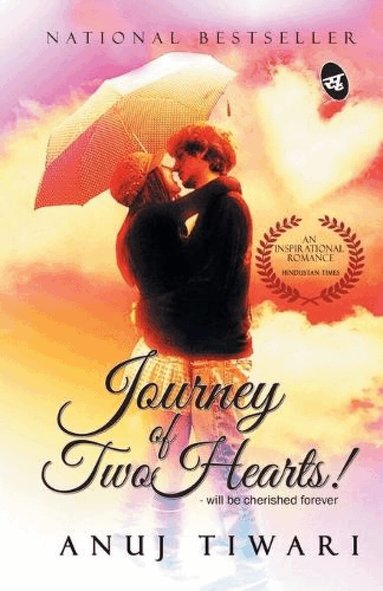 Anuj Tiwari - Journey of Two Hearts!, Häftad