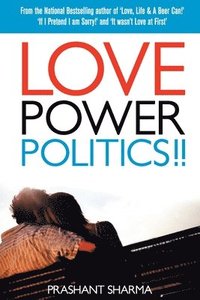 bokomslag Love Power Politics!!