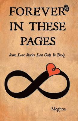 bokomslag Forever in These Pages