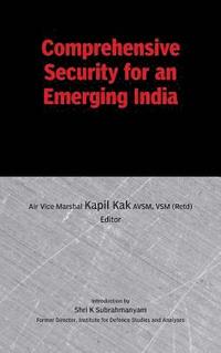 bokomslag Comprehensive Security for an Emerging India