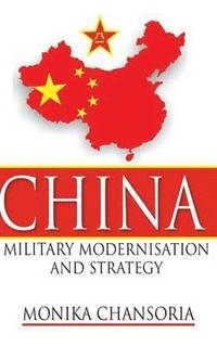 bokomslag China Military Modernisation and Strategy
