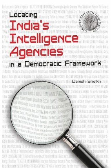 bokomslag Locating India's Intelligence Agencies in a Democratic Framework
