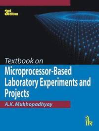 bokomslag Textbook on Microprocessor-Based Laboratory Experiments and Projects