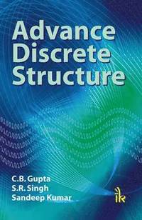bokomslag Advance Discrete Structure