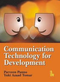 bokomslag Communication, Technology for Development