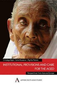 bokomslag Institutional Provisions and Care for the Aged