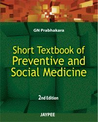 bokomslag Short Textbook of Preventative and Social Medicine