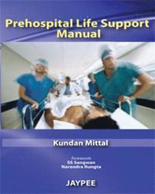 bokomslag Prehospital Life Support Manual