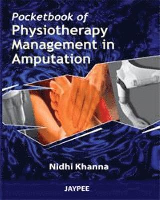 bokomslag Pocket Book of Physiotherapy Management in Amputation