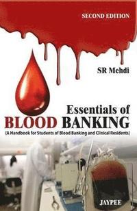 bokomslag Essentials of Blood Banking