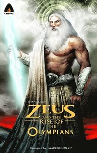 bokomslag Zeus And The Rise Of The Olympians