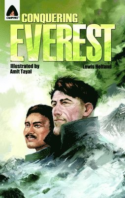 Conquering Everest: The Lives Of Edmund Hillary And Tenzing Norgay 1