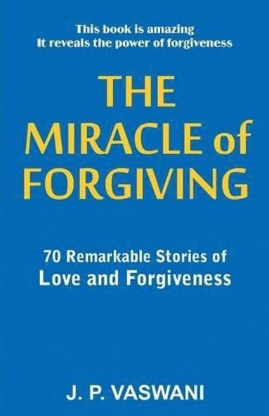 bokomslag Miracle of Forgiving