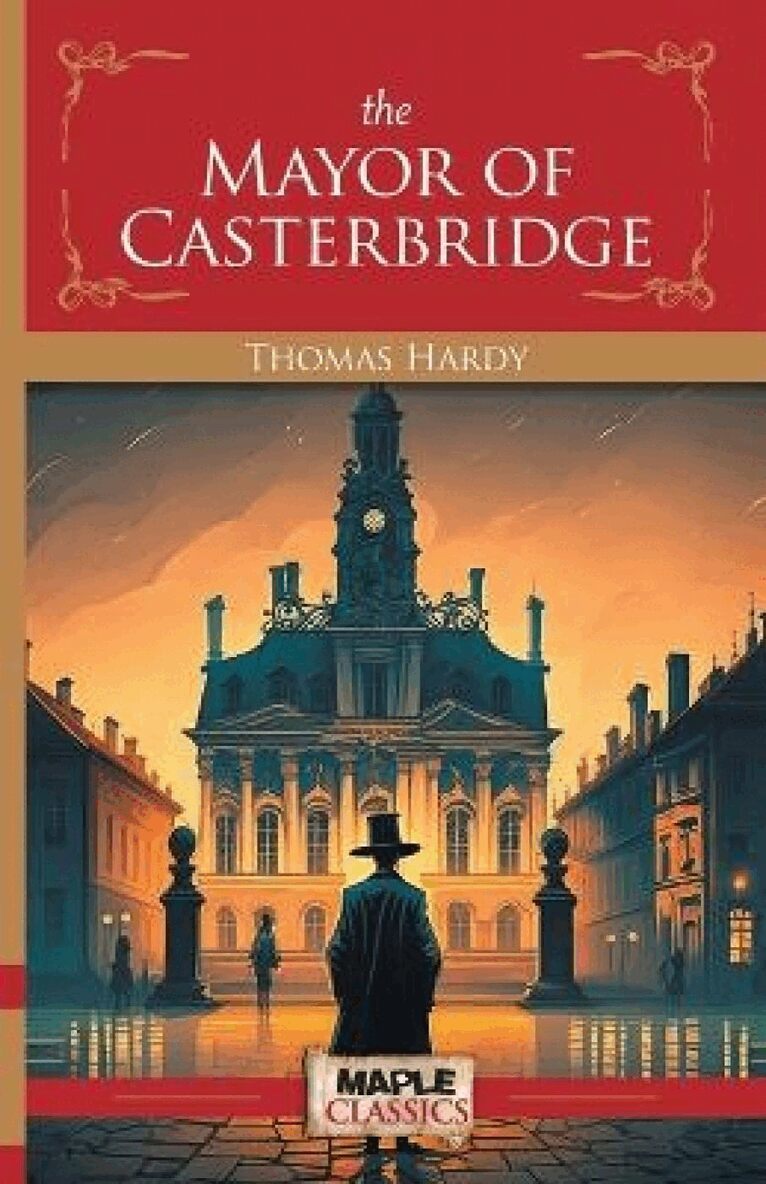 Thomas Hardy - Mayor of Casterbridge, Häftad