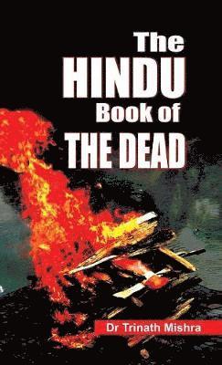 The Hindu Book of the Dead 1