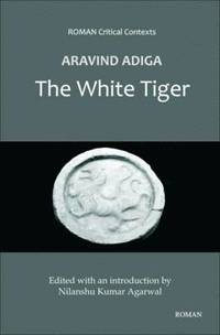 bokomslag Aravind Adiga's 'The White Tiger'