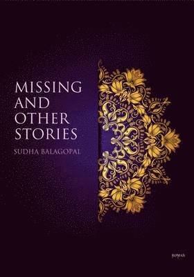 Missing and Other Stories