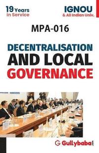 bokomslag MPA-016 Decentralization And Local Governance
