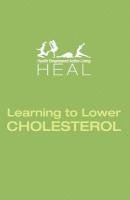 bokomslag Learning to Lower CHOLESTEROL