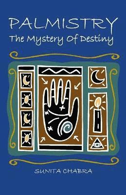 Sunita Chabra - Palmistry - The Mystery of Destiny, Häftad